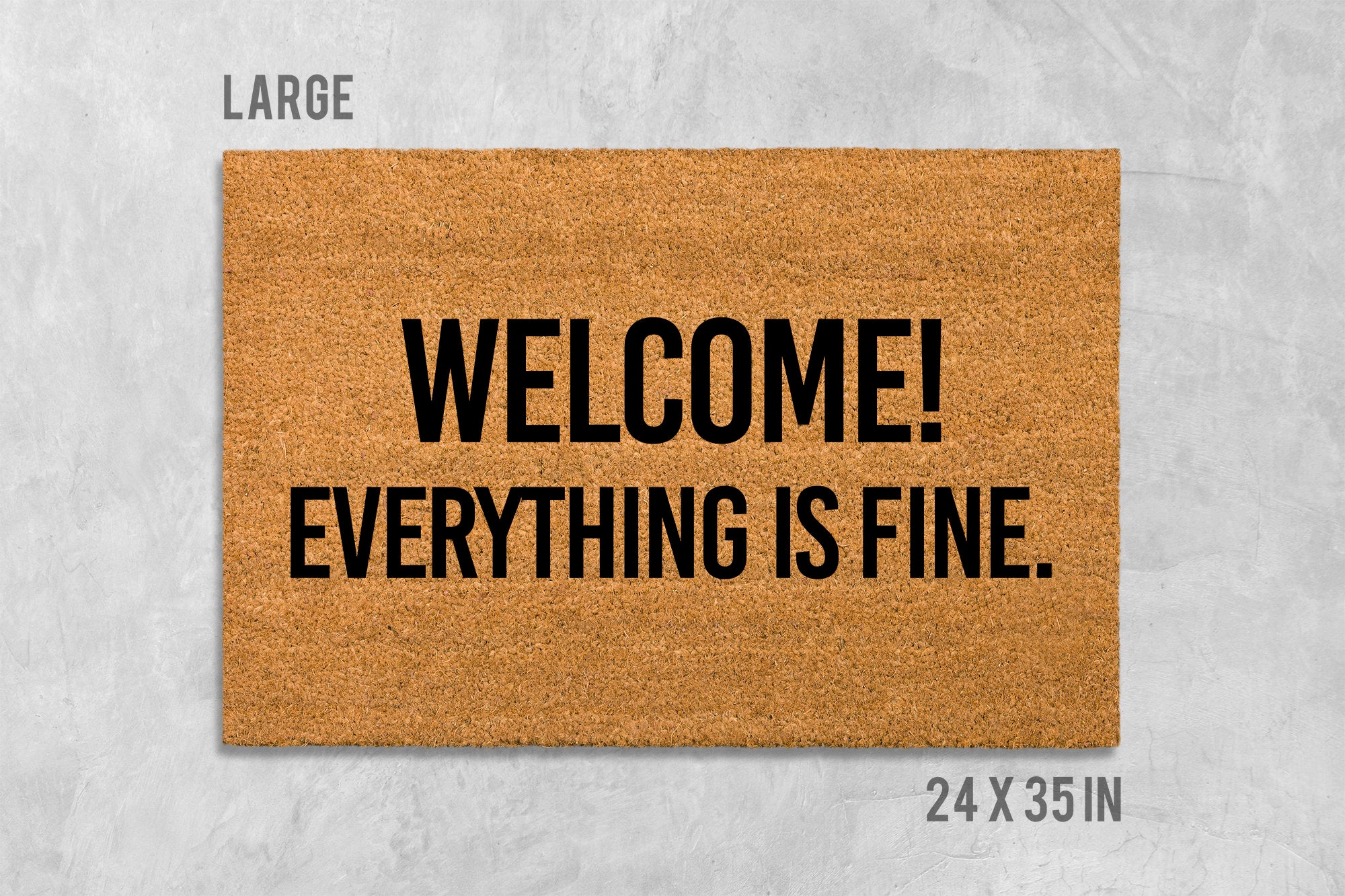 Welcome Doormat: Funny House Mat (Coir, Latex, Outdoor)