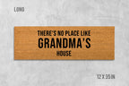 Custom Place Doormat, Custom Family Doormat, Housewarming Gift, Birthday Gift, Anniversary Gift, There's No Place Like, Welcome Mat, Gramdma