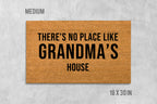 Custom Place Doormat, Custom Family Doormat, Housewarming Gift, Birthday Gift, Anniversary Gift, There's No Place Like, Welcome Mat, Gramdma