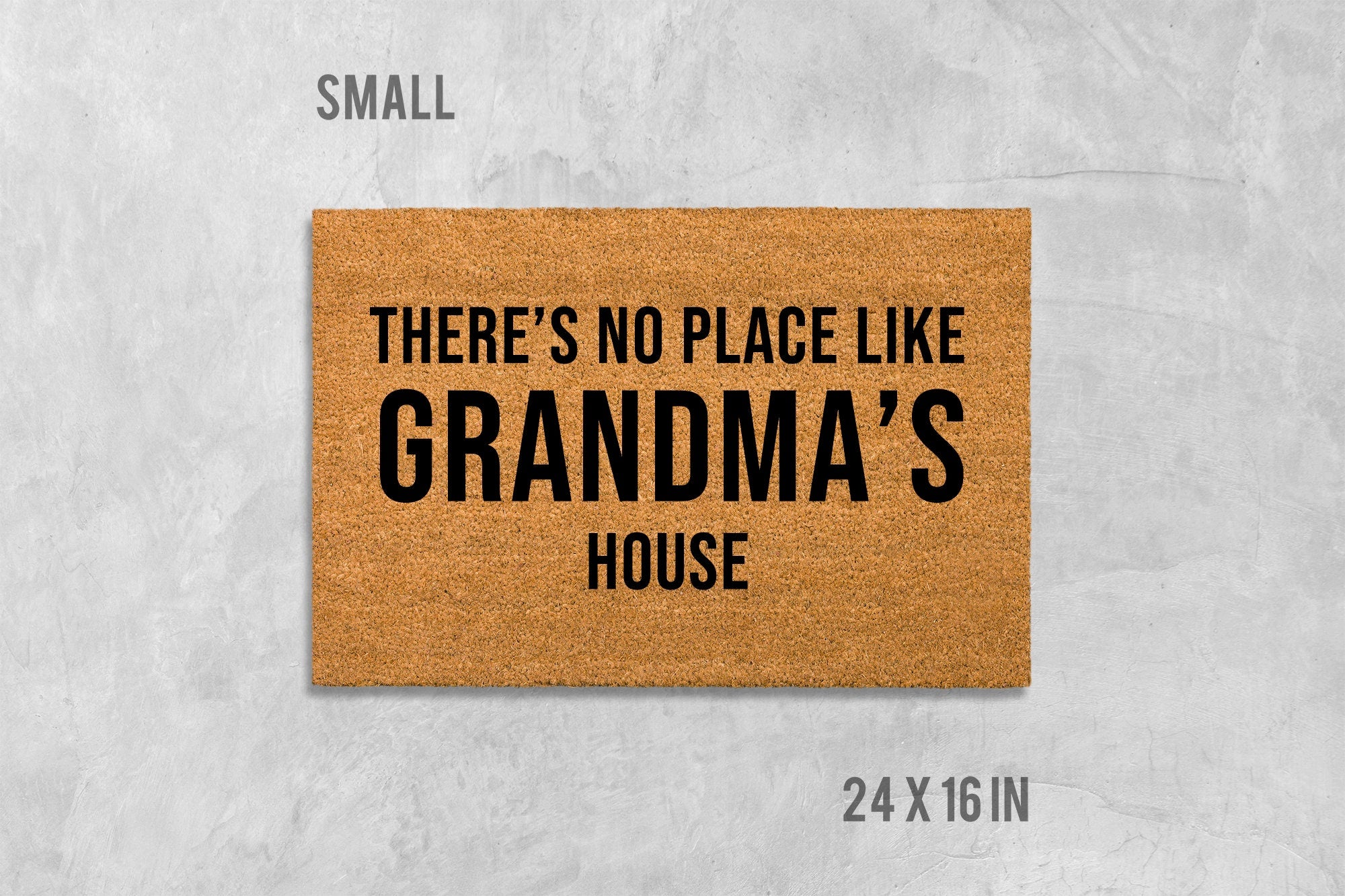Custom Place Doormat, Custom Family Doormat, Housewarming Gift, Birthday Gift, Anniversary Gift, There's No Place Like, Welcome Mat, Gramdma