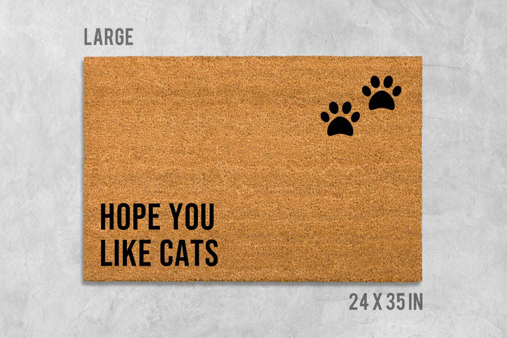 Cat Door Mat: Funny 'Hope You Like Cats' - Natural Coir Fiber