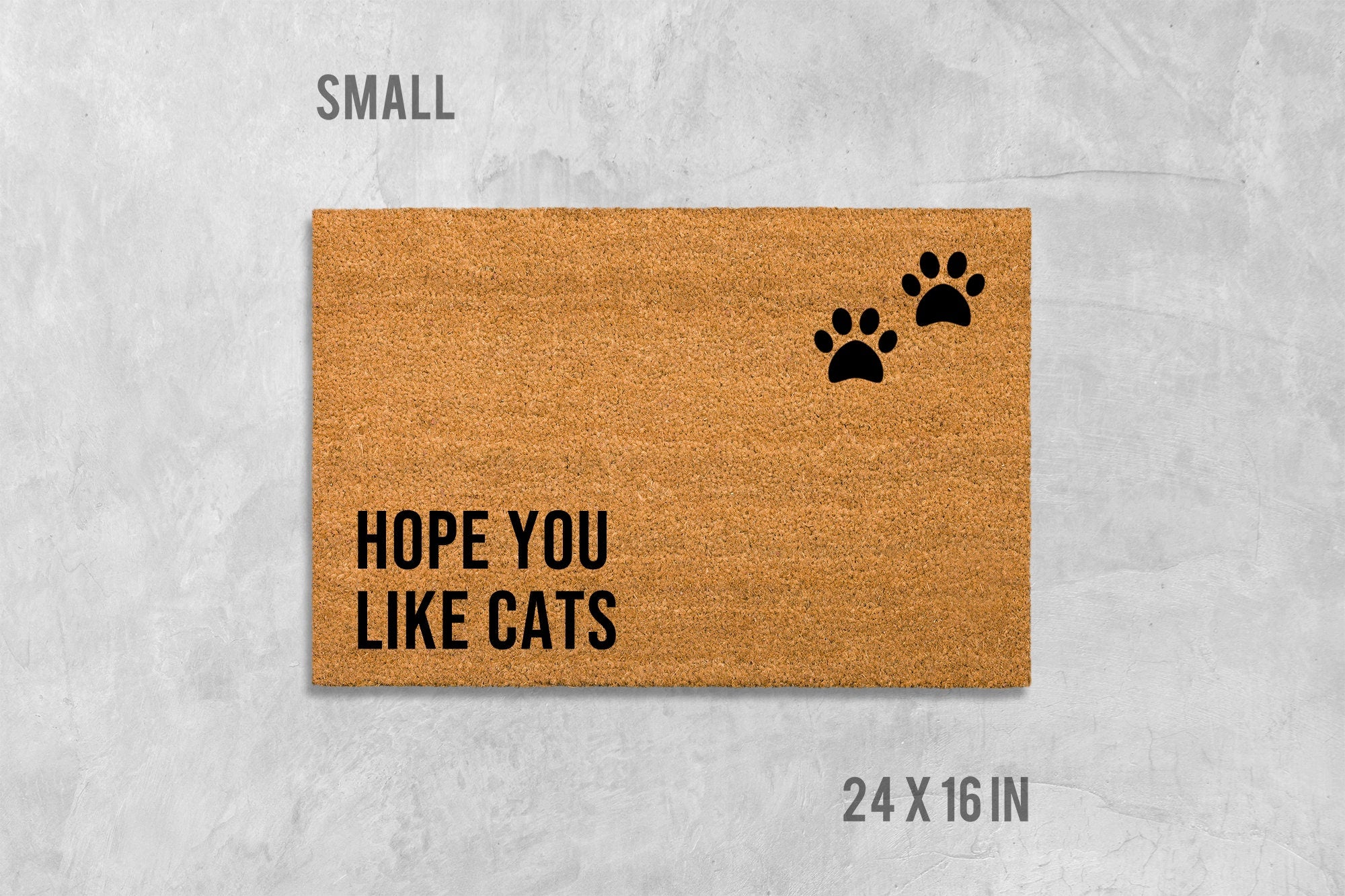 Cat Door Mat: Funny 'Hope You Like Cats' - Natural Coir Fiber