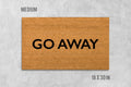 Go Away Door Mat: Funny Rude Coir Doormat (Latex Backing)