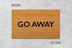 Go Away Door Mat: Funny Rude Coir Doormat (Latex Backing)