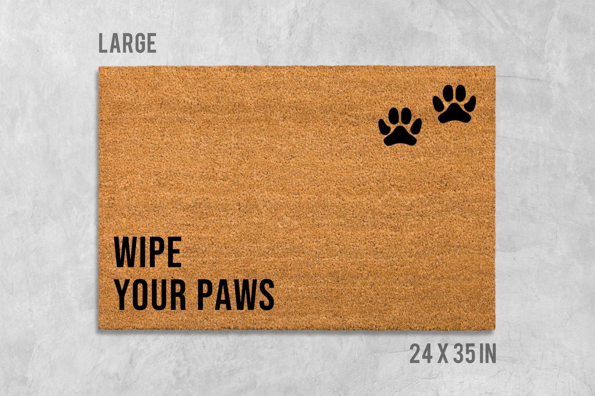 Funny Dog Door Mat Wipe Your Paws (Natural Coir, Latex)