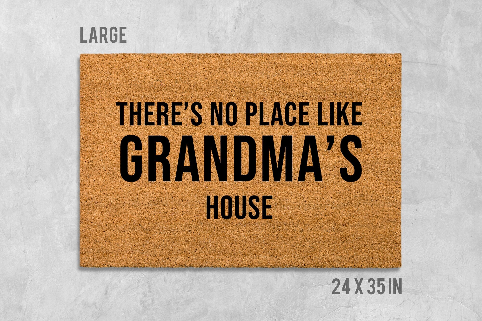 Custom Place Doormat, Custom Family Doormat, Housewarming Gift, Birthday Gift, Anniversary Gift, There's No Place Like, Welcome Mat, Gramdma