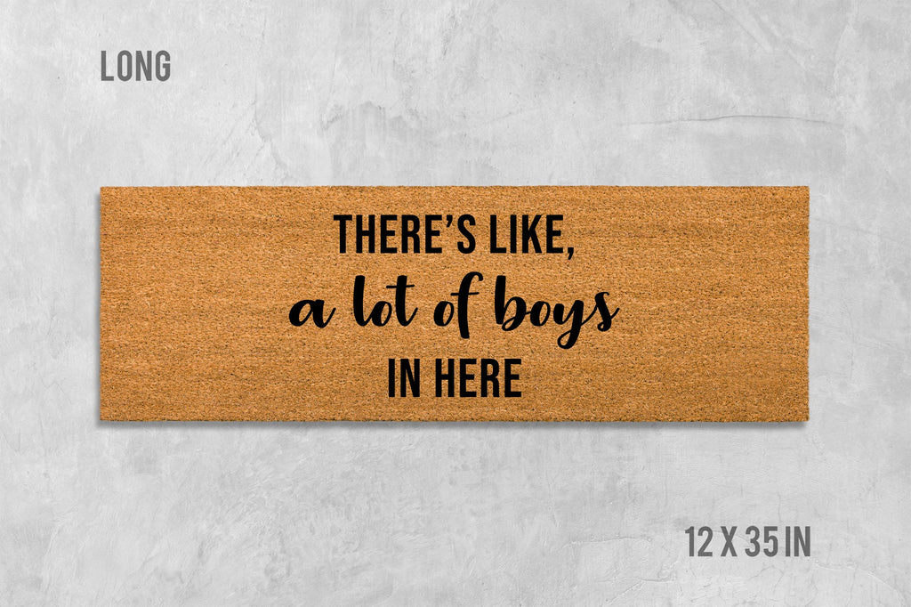 Family Welcome Doormat: Funny Boys Saying (Coir, Latex)