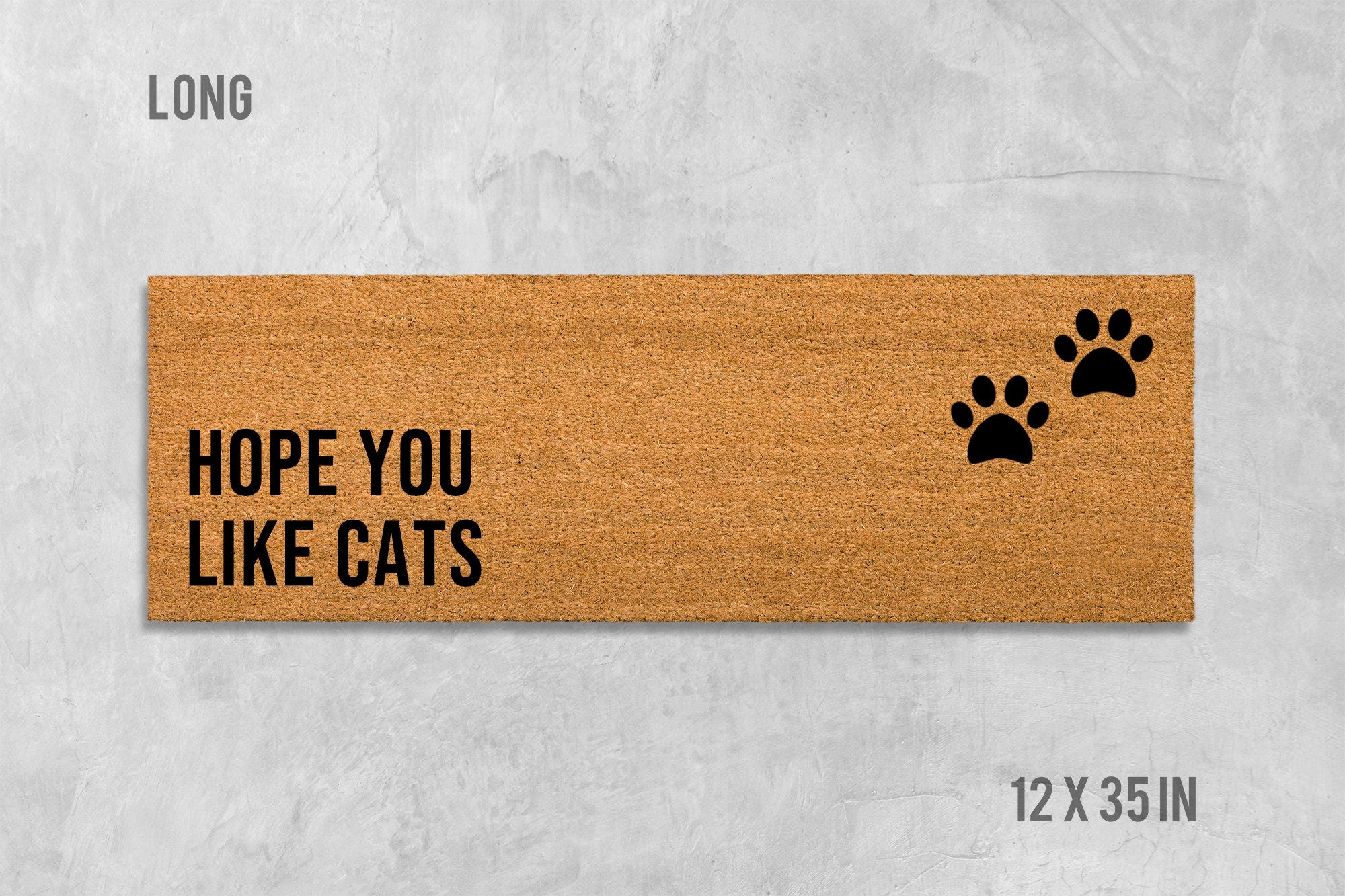 Cat Door Mat: Funny 'Hope You Like Cats' - Natural Coir Fiber