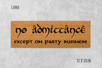 Funny Coir Doormat No Admittance Except on Party Business (Natural Fiber)