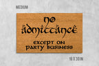 Funny Coir Doormat No Admittance Except on Party Business (Natural Fiber)