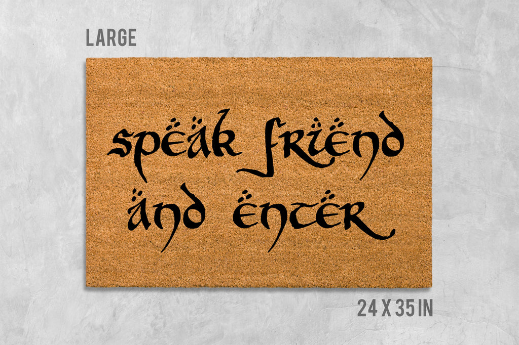 Speak Friend and Enter Doormat - Funny Housewarming Mat