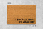 Funny Crack House Welcome Mat - Natural Coir, Latex Backing