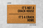 Funny 'Crack Home' Natural Coir Doormat, Housewarming Gift
