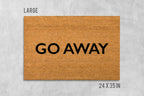 Go Away Door Mat: Funny Rude Coir Doormat (Latex Backing)