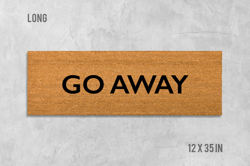 Go Away Door Mat: Funny Rude Coir Doormat (Latex Backing)