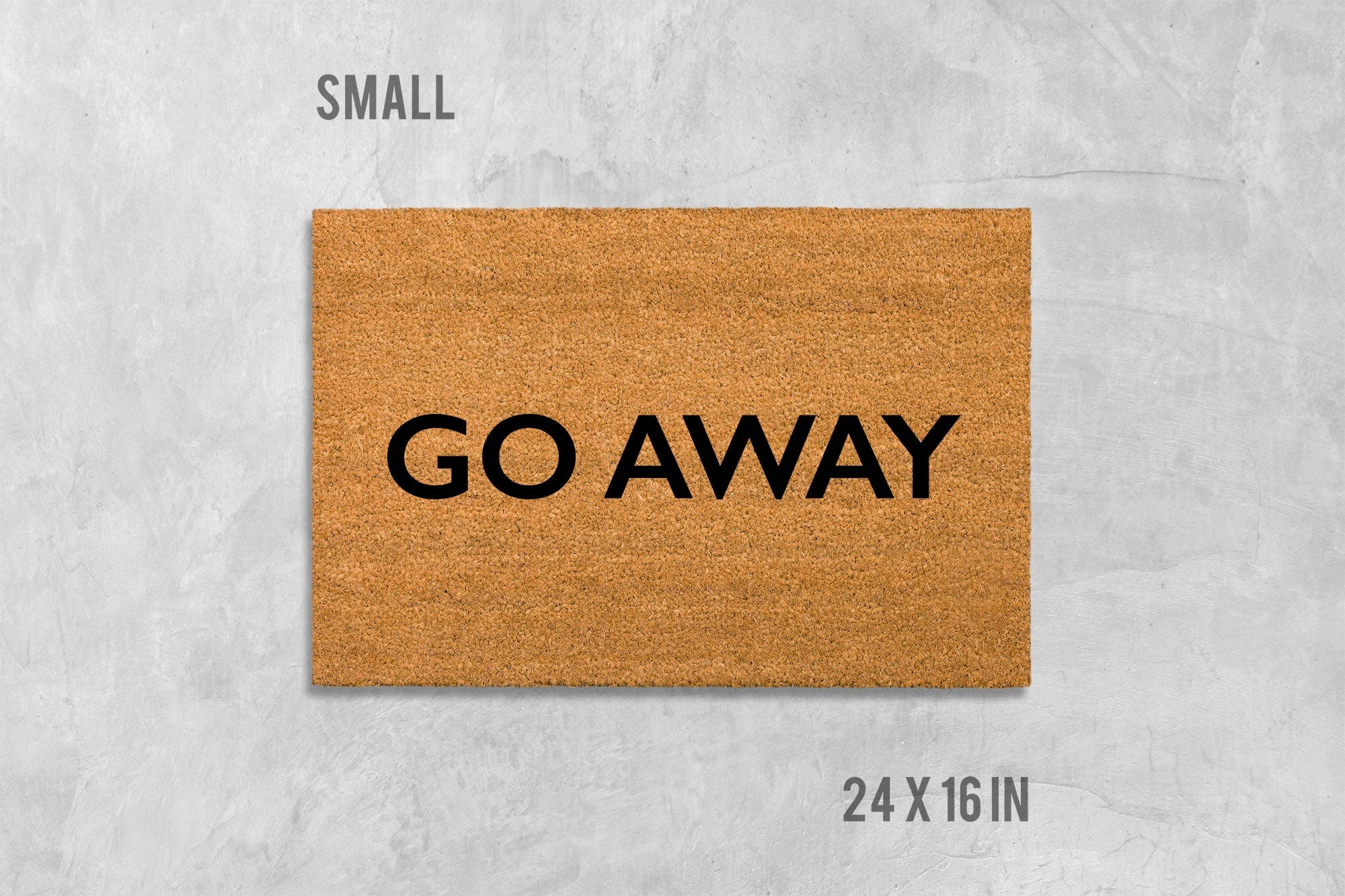 Go Away Door Mat: Funny Rude Coir Doormat (Latex Backing)