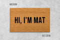 Hi I'm Mat Doormat - Funny Natural Coir Welcome Mat