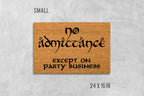 Funny Coir Doormat No Admittance Except on Party Business (Natural Fiber)