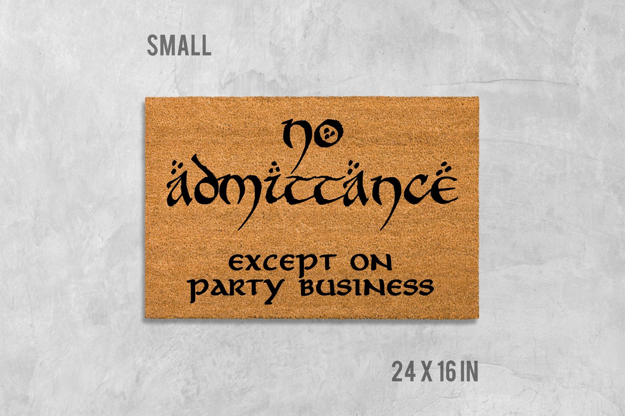 Funny Coir Doormat No Admittance Except on Party Business (Natural Fiber)