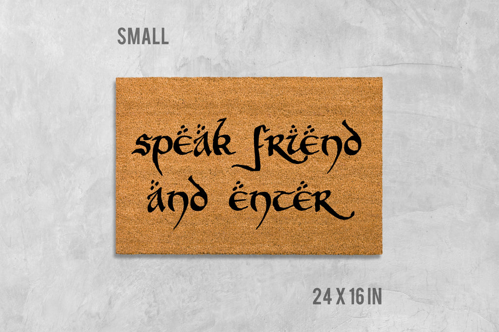 Speak Friend and Enter Doormat - Funny Housewarming Mat
