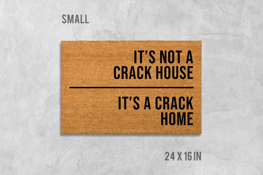 Funny 'Crack Home' Natural Coir Doormat, Housewarming Gift