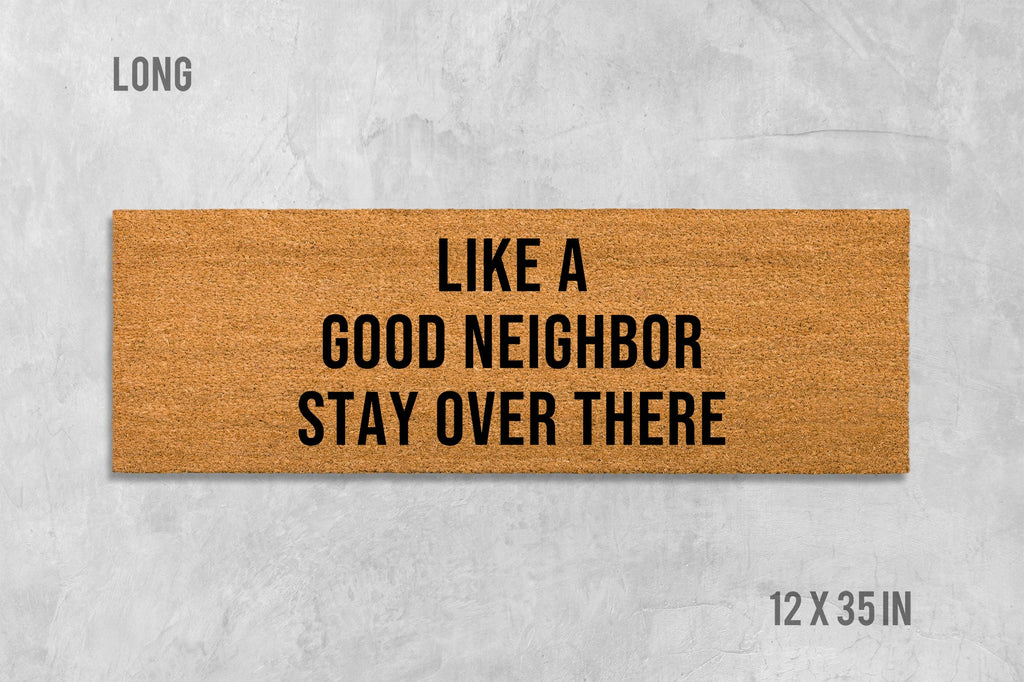 Doormat: Funny Welcome Mat - Rude Neighbor Message