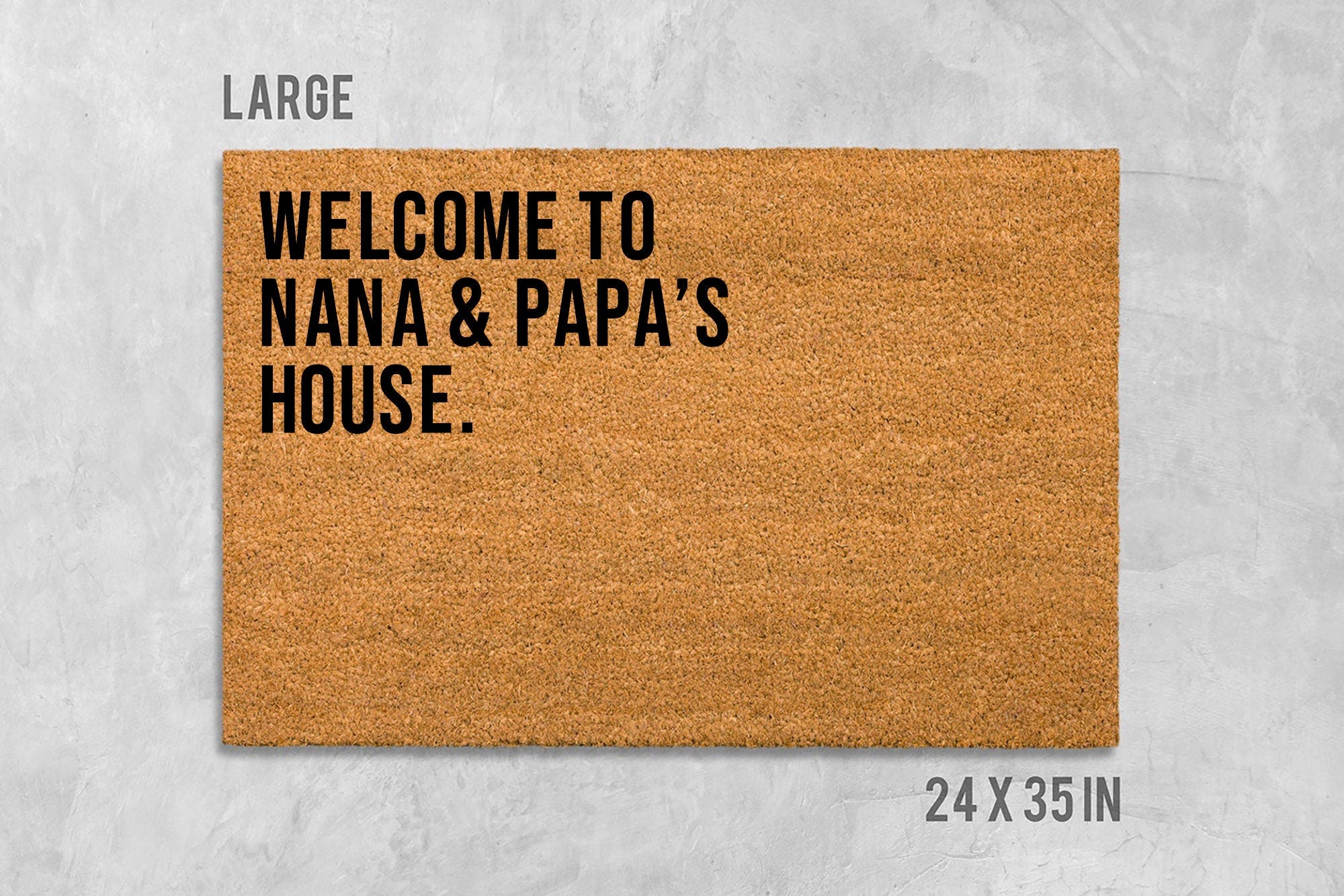 Welcome to Nana and Papas House Doormat, Grandparents Doormat, Birthday Gift, Anniversary Gift, Grandparents, Nana, Papa, Grandma, Grandpa