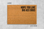 Dog Lover Doormat: Funny Big Ass Dogs - Natural Coir Mat