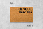Dog Lover Doormat: Funny Big Ass Dogs - Natural Coir Mat