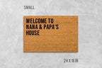 Welcome to Nana and Papas House Doormat, Grandparents Doormat, Birthday Gift, Anniversary Gift, Grandparents, Nana, Papa, Grandma, Grandpa