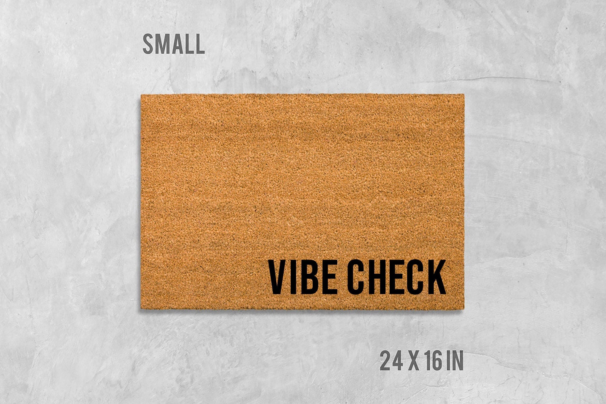 Vibe Check Doormat, Funny Coir Mat (Natural Fibers, Latex Backing)