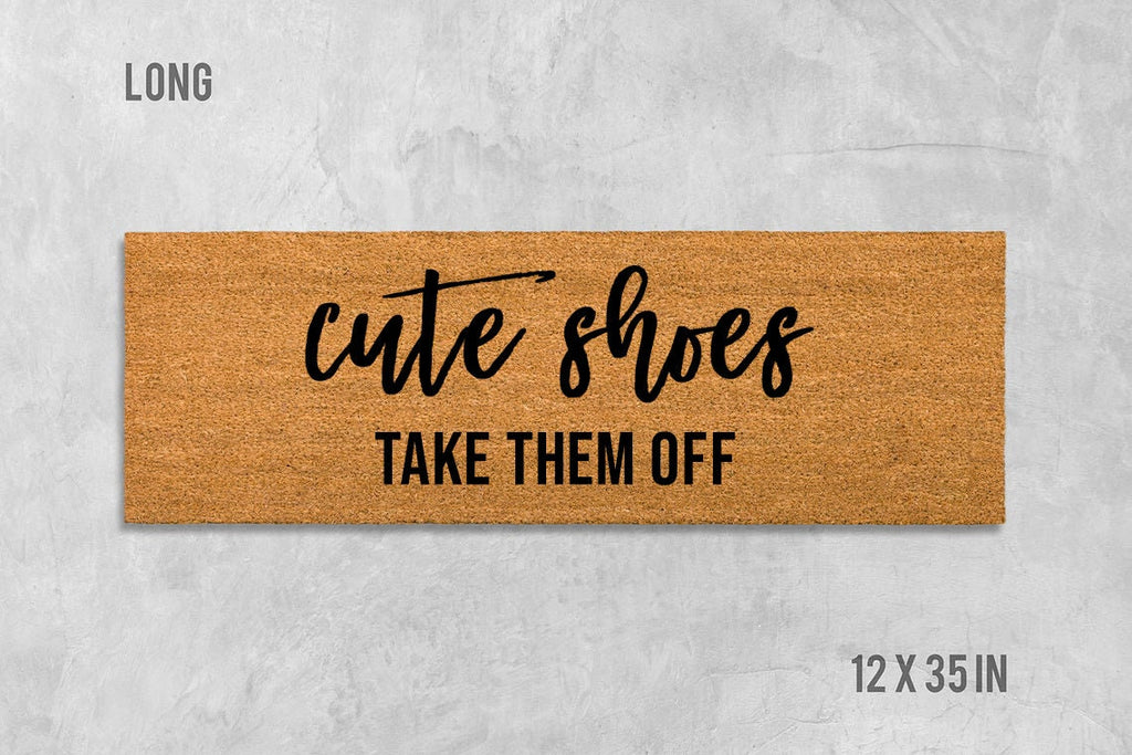 Take Them Off Doormat: Cute Shoes Funny Design (Coir Fiber)