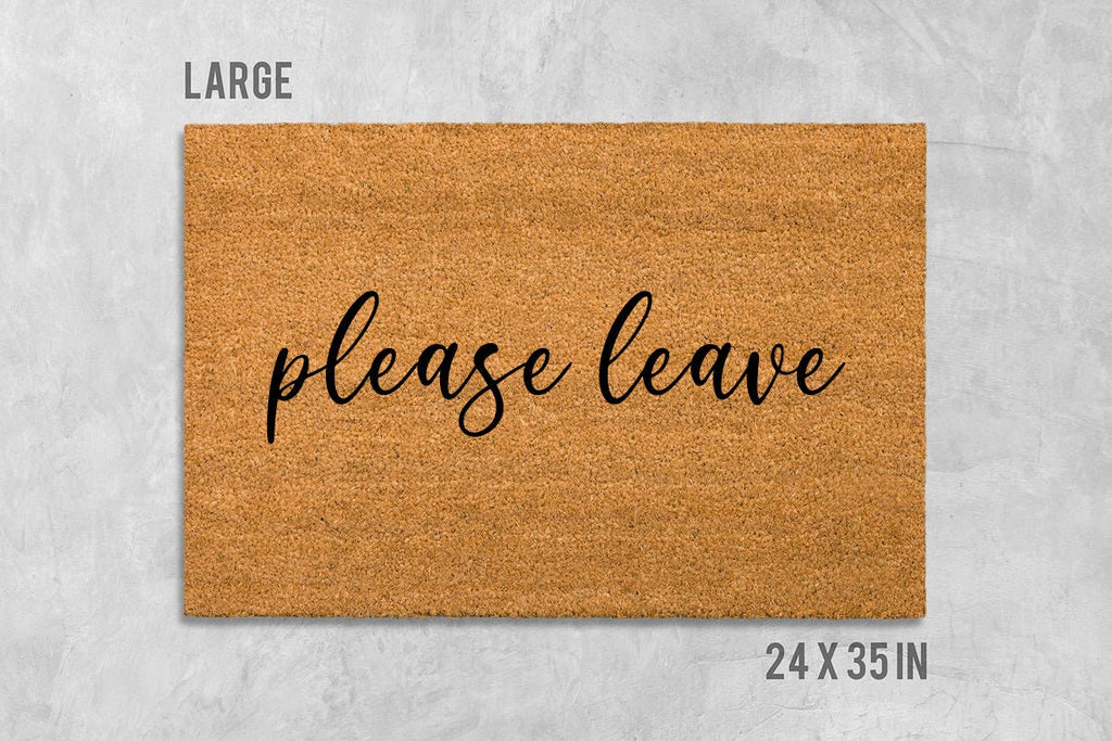Please Leave Doormat: Funny Rude Welcome Mat - Natural Coir