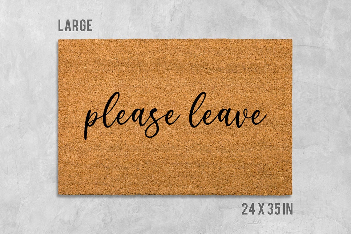 Please Leave Doormat: Funny Rude Welcome Mat - Natural Coir