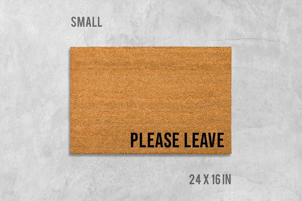 Please Leave Doormat - Funny Natural Coir Welcome Mat