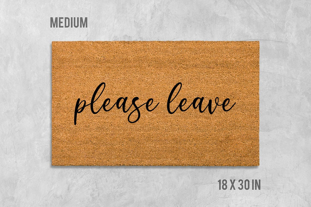 Please Leave Doormat: Funny Rude Welcome Mat - Natural Coir