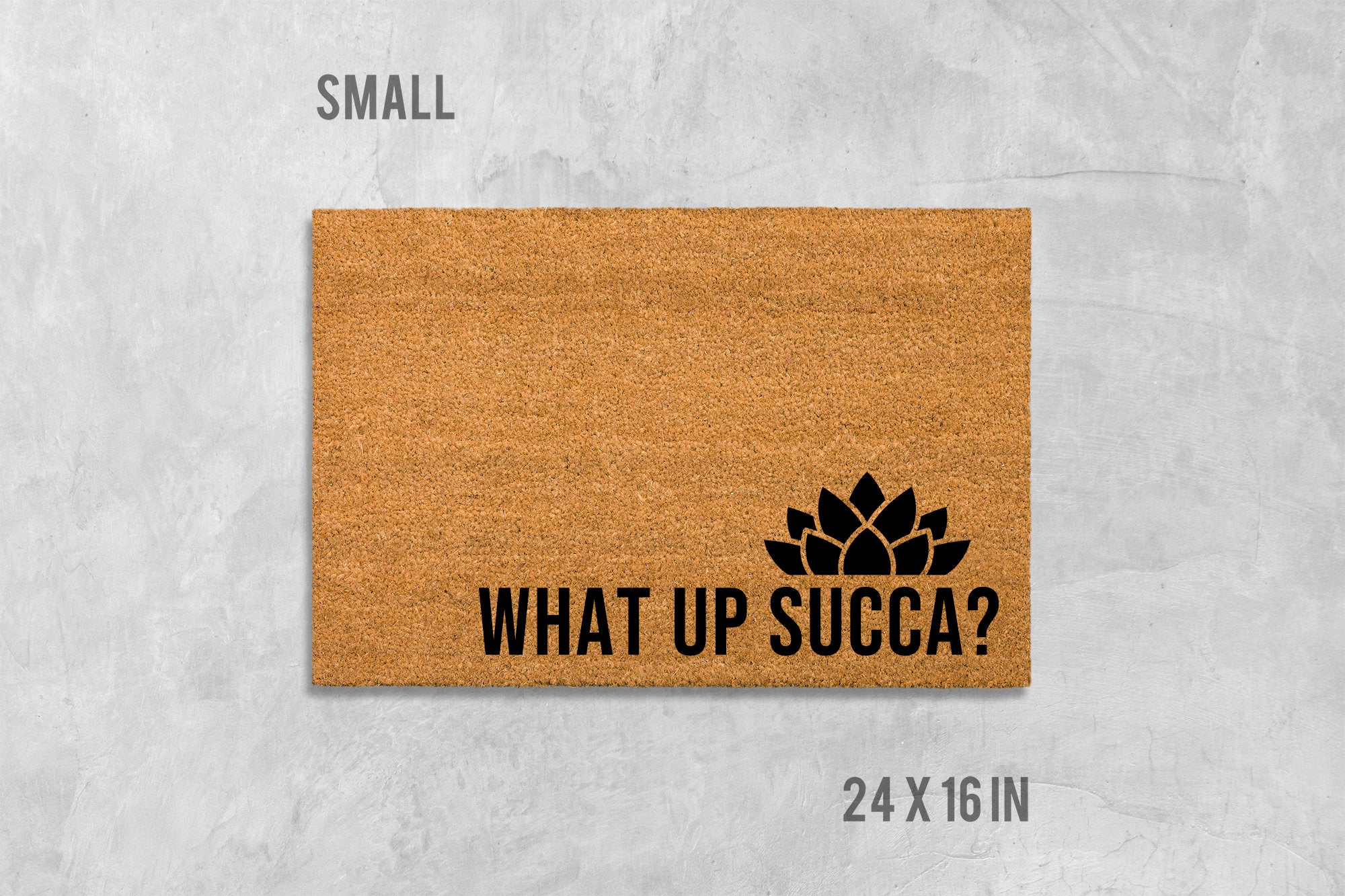 Succulent Doormat: Funny 'What Up Succa?' Design (Coir, Latex)
