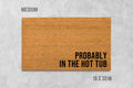 Funny Hot Tub Doormat - Natural Coir with Latex Backing