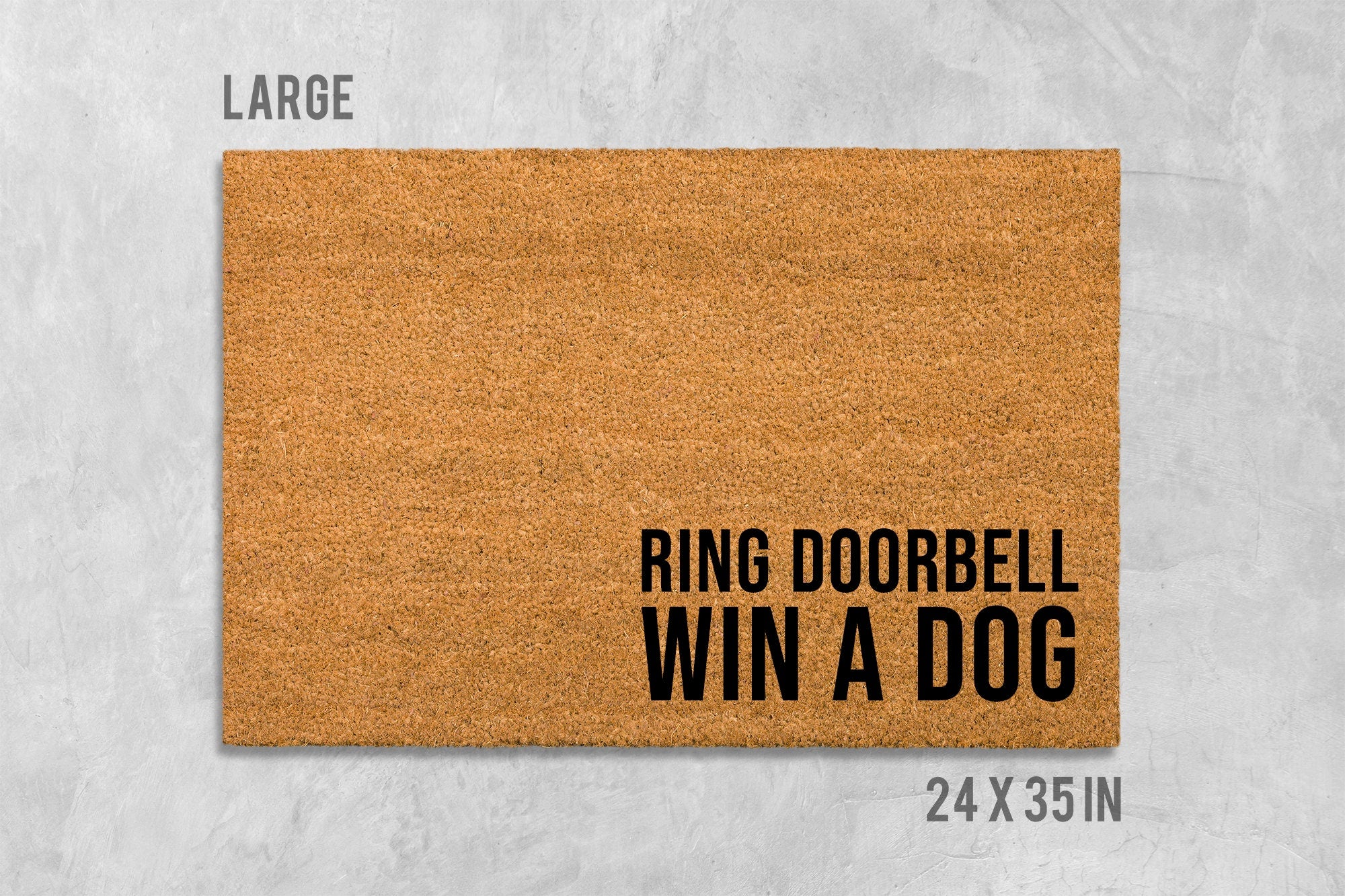 Dog Door Mat: Funny Ring Doorbell Saying (Coir, Latex)