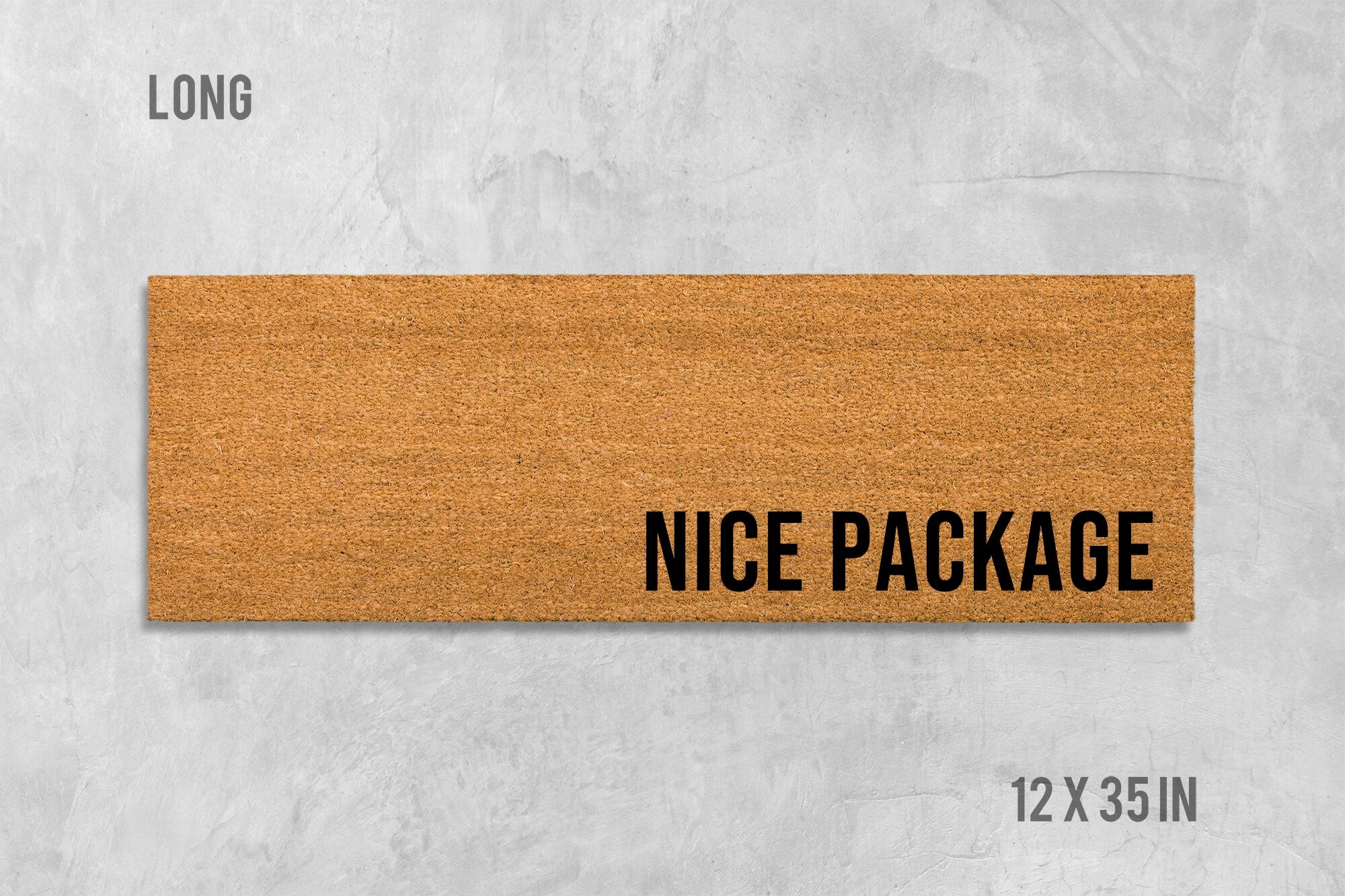 Nice Package Doormat: Funny Housewarming Mat (Coir Fiber)