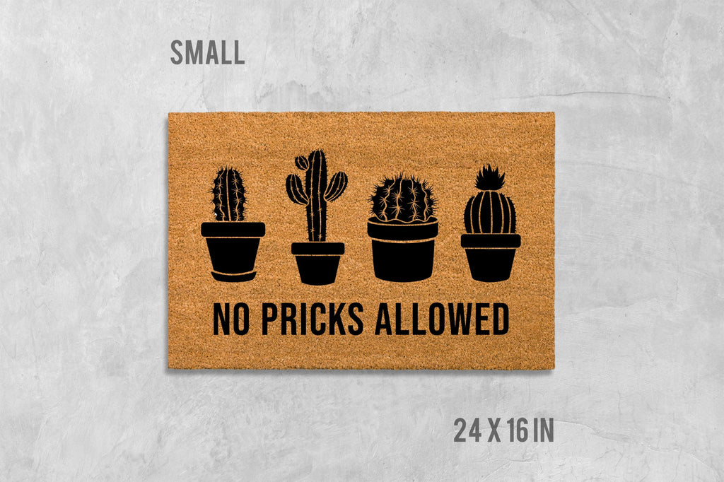 No Pricks Allowed Doormat - Funny Rude Cactus Mat