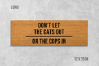 Doormat: Funny Cat Message (Natural Coir, Latex Backing)