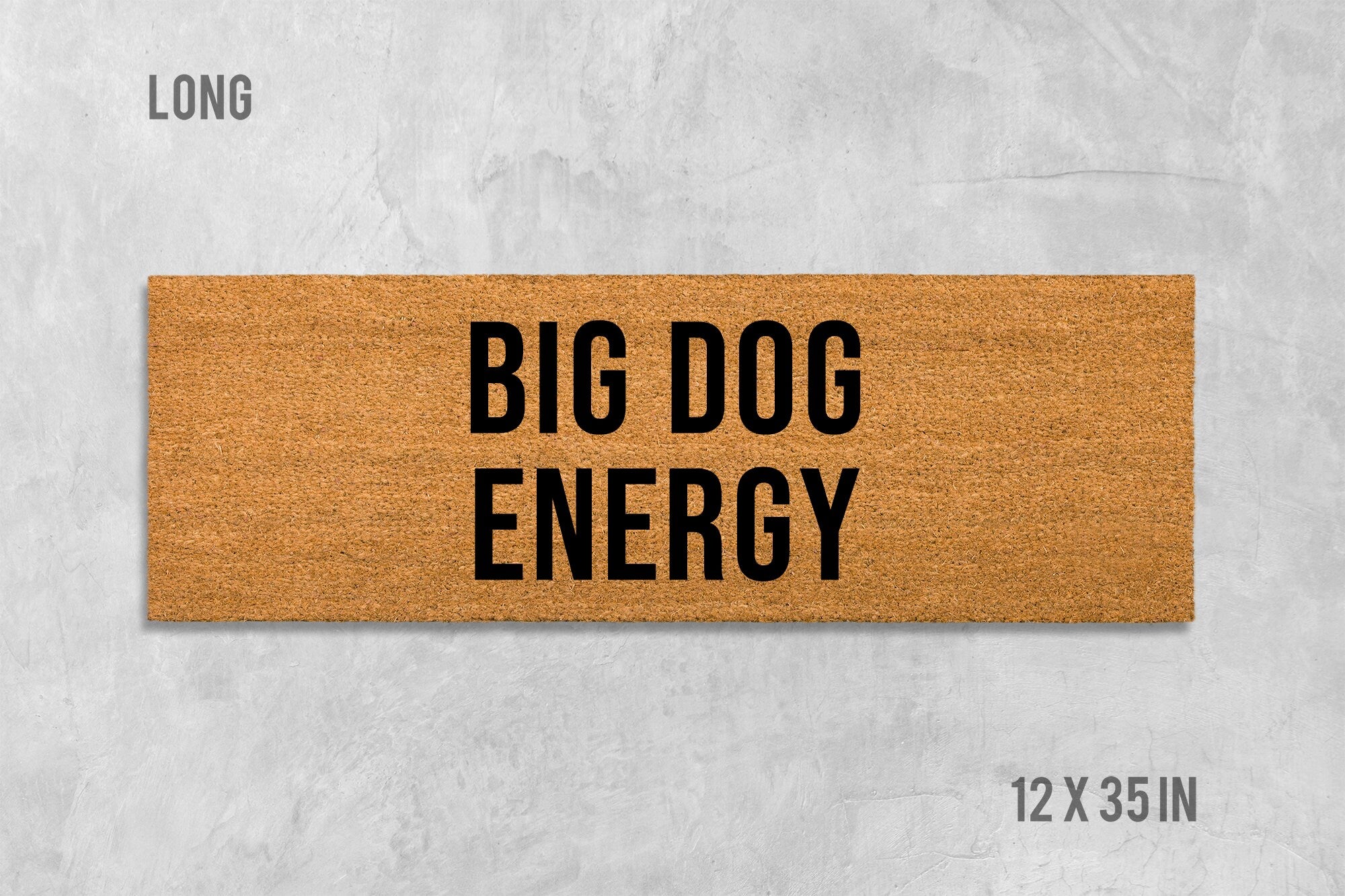 Big Dog Energy Doormat, Dog Doormat, Funny Doormat, Funny Door Mat, Housewarming Gift, Birthday Gift, Dog Door Mat, Dog Gift, Dog Mat