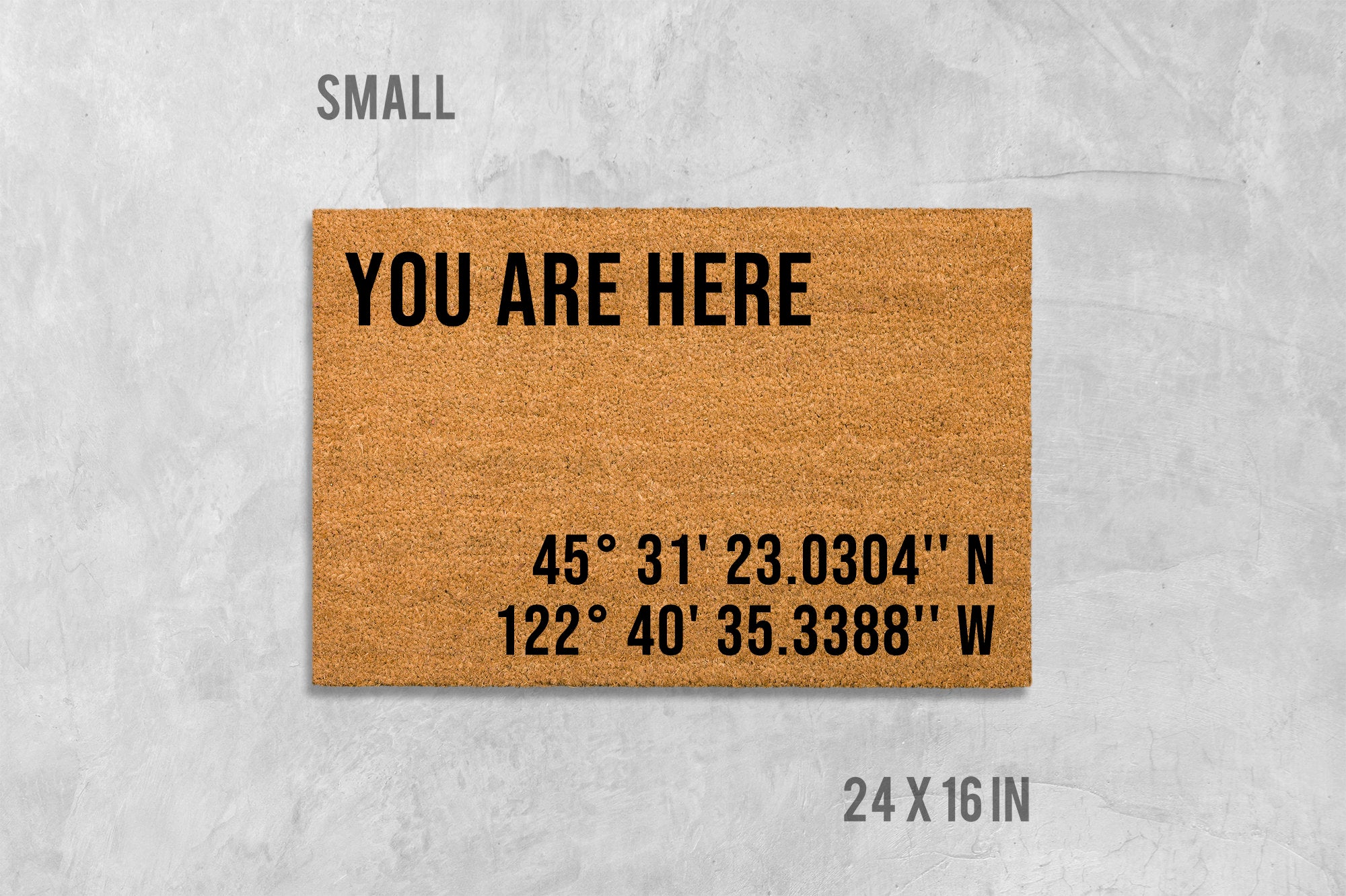 You Are Here Doormat - Longitude Latitude Coordinate Mat