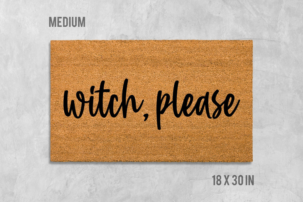 Witch Please Doormat: Funny Halloween Design - Natural Coir