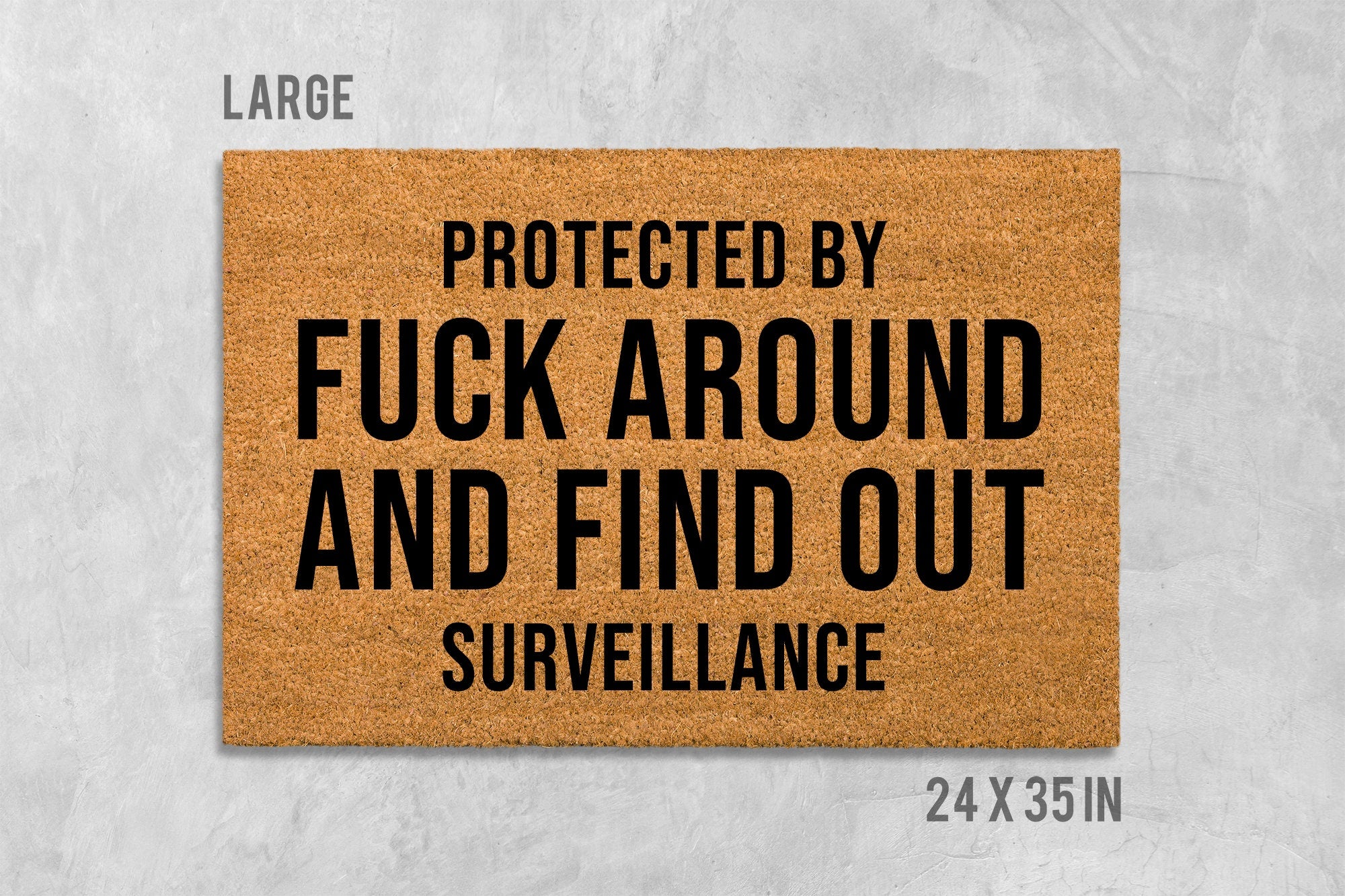 Funny "Protected By Surveillance" Coir Doormat