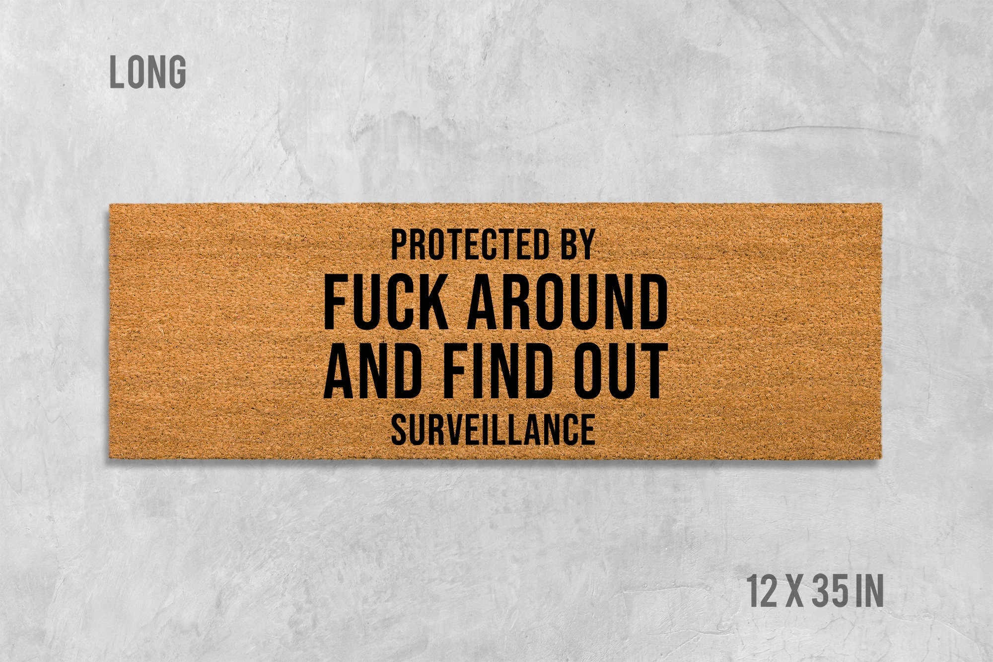 Funny "Protected By Surveillance" Coir Doormat