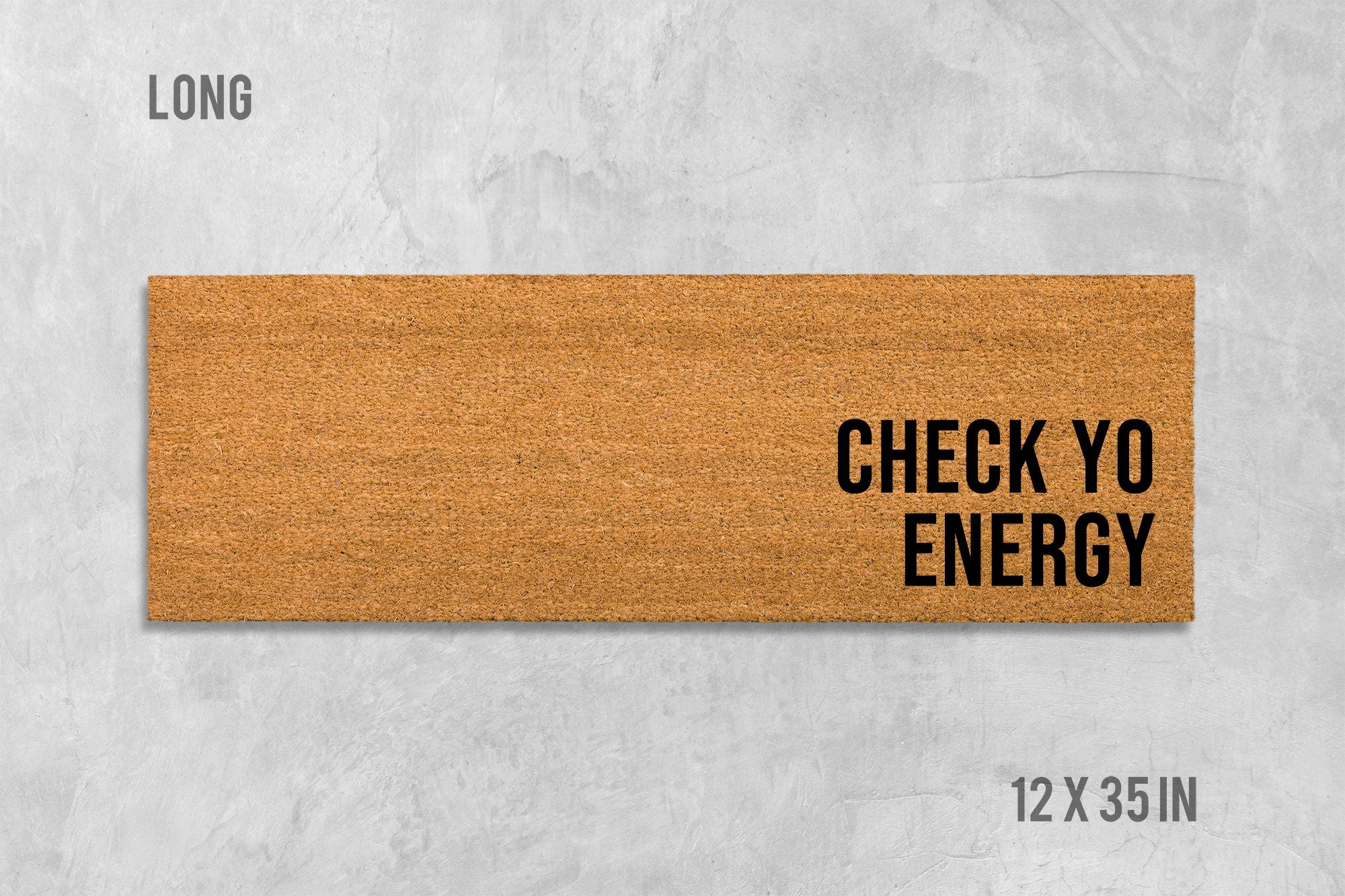 Check Yo Energy Doormat, Check Yo Energy Door Mat, Energy Door Mat, Funny Doormat, Funny Door Mat, Birthday, Closing Gift, Housewarming Gift