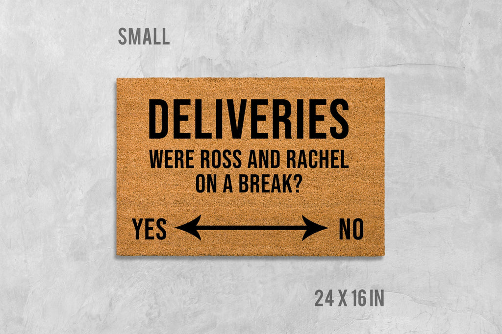 Friends TV Show Doormat, Ross and Rachel Quote ('Were We on a Break?')