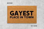 Funny Doormat: Gay Pride 'Gayest Place in Town' (Coir, Latex)